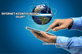 İnternet Kesintisi Neden Olur?