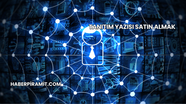 Tanıtım Yazısı Satın Almak