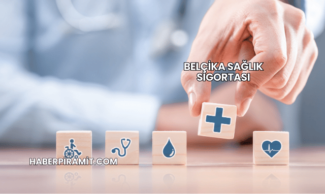 Belçika Sağlık Sigortası