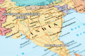Hindistan’da Gezilecek Yerler