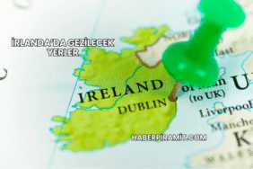İrlanda’da Gezilecek Yerler