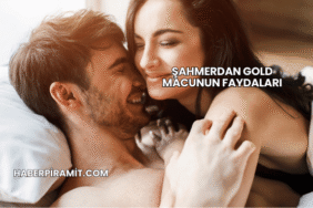Şahmerdan Gold Macunun Faydaları
