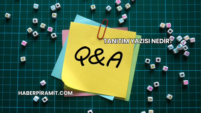 Tanıtım Yazısı Nedir?