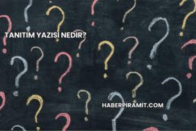 Tanıtım Yazısı Nedir?