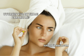Uyurken Kulak Tıkacı Zararlı mı?