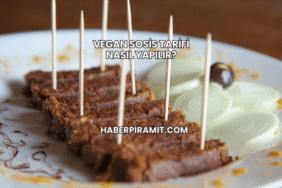 Vegan Sosis Tarifi Nasıl Yapılır?