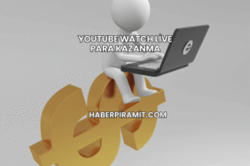 YouTube Watch Live Para Kazanma