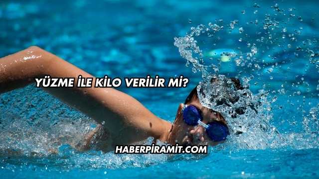 Yüzme İle Kilo Verilir mi?
