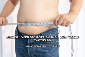 Bilimsel Verilere Göre En Hızlı Kilo Verme Taktikleri