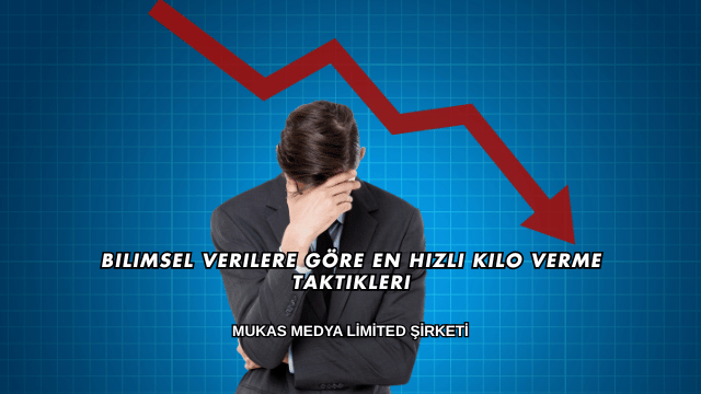 Bilimsel Verilere Göre En Hızlı Kilo Verme Taktikleri