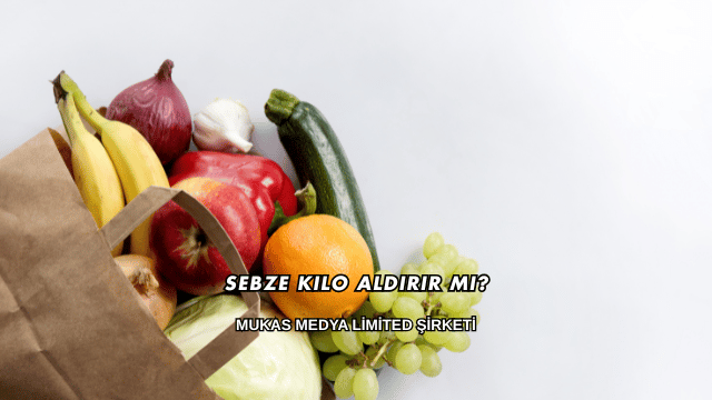 Sebze Kilo Aldırır mı?